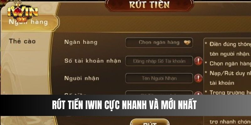 Rút tiền IWIN cực nhanh và mới nhất