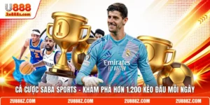 Cá Cược SABA Sports - Khám Phá Hơn 1.200 Kèo Đấu Mỗi Ngày