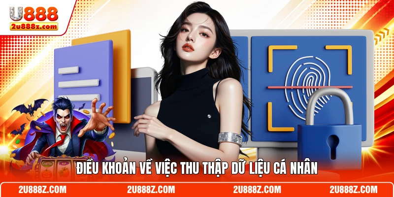 Điều khoản về việc thu thập dữ liệu cá nhân